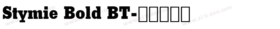 Stymie Bold BT字体转换